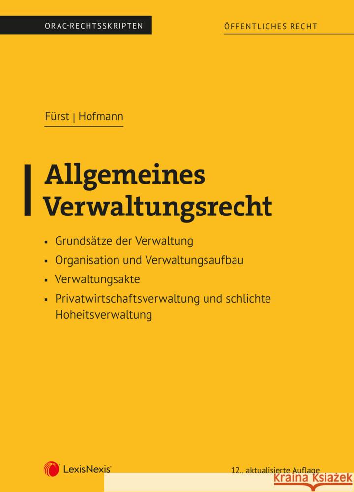 Allgemeines Verwaltungsrecht (Skriptum) Fürst, Susanne, Hofmann, Max 9783700785606 LexisNexis Österreich - książka
