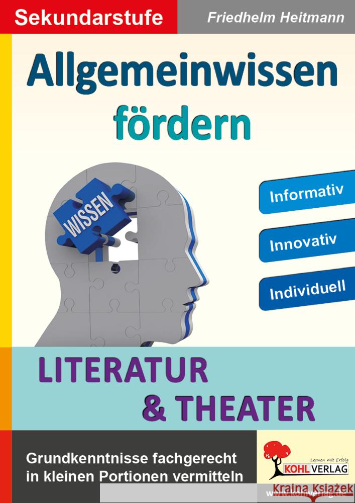 Allgemeinwissen fördern LITERATUR & THEATER Heitmann, Friedhelm 9783966242851 KOHL VERLAG Der Verlag mit dem Baum - książka