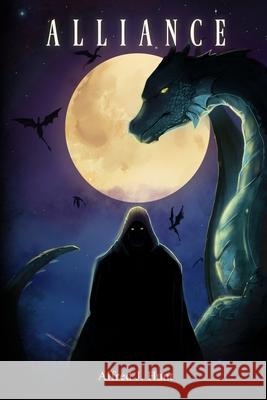 Alliance Alfred J. Hunt 9780578786667 Alfred J. Hunt - książka