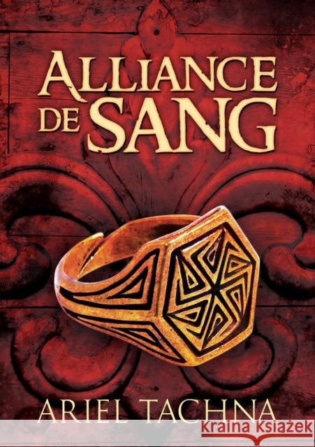 Alliance de Sang (Translation) Tachna, Ariel 9781634762465 Dreamspinner Press - książka