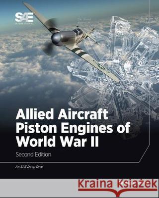 Allied Aircraft Piston Engines of World War II Graham White 9780768095548 Eurospan (JL) - książka