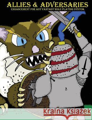 Allies & Adversaries Paul F. d 9781088073100 Meldar Publishing - książka