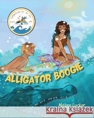 Alligator Boogie Megan Lucker   9798985018714 Megan Lucker - książka