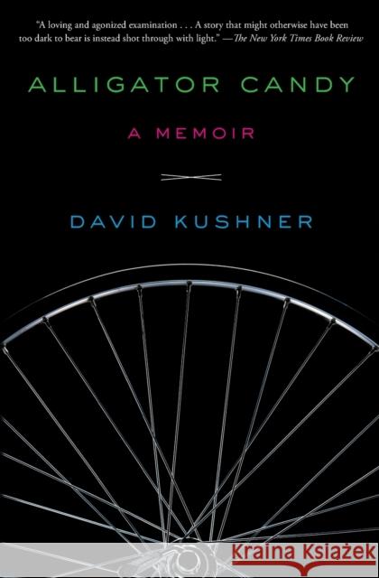 Alligator Candy: A Memoir David Kushner 9781451682601 Simon & Schuster - książka