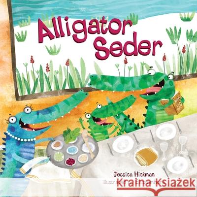 Alligator Seder Jessica Hickman Elissambura 9781541560413 Kar-Ben Publishing (Tm) - książka