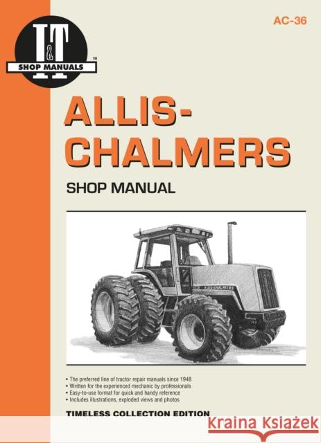 Allis-Chalmers Models 8010 8030 8050 & 8070 Haynes Publishing 9780872884250 Haynes Publishing Group - książka