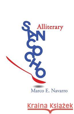 Alliterary Sancocho Marco E. Navarro 9781938812170 Full Court Press - książka