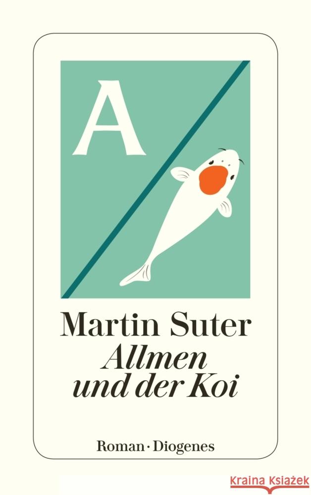 Allmen und der Koi Suter, Martin 9783257245899 Diogenes - książka