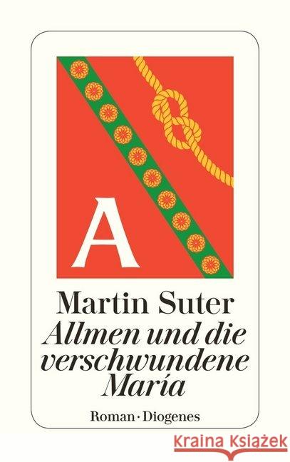 Allmen und die verschwundene María : Roman Suter, Martin 9783257243130 Diogenes - książka