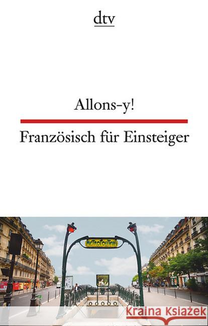 Allons-y! / Französisch für Einsteiger  9783423095433 DTV - książka