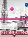 Allons-y, c'est parti ! Cahier d'exercices et précis grammatical Französisch A1 Airault, Frédéricl, Vida, Enikö 9783852536804 Weber, Eisenstadt