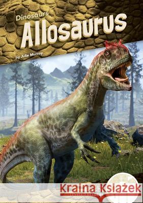 Allosaurus Julie Murray 9781098228255 Dash! - książka