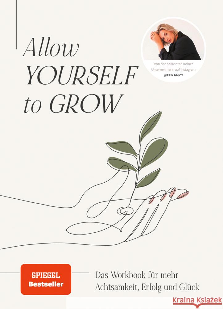 Allow Yourself to Grow König, Franzi 9783960962588 CE Community Editions - książka