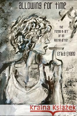 allowing for time Erika Evans Sean Petrie  9798985078466 Burlwood Books - książka