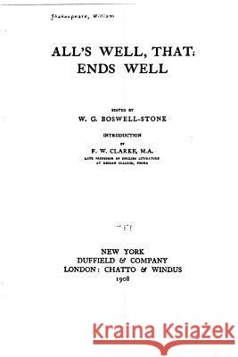 All's Well, That Ends Well William Shakespeare 9781533586384 Createspace Independent Publishing Platform - książka