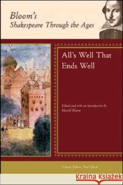 All's Well That Ends Well Bloom, Harold 9781604137088 Chelsea House Publications - książka