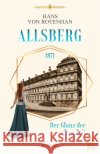 Allsberg 1871 - Der Glanz der alten Zeit von Rotenhan, Hans 9783948346997 Maximum Langwedel