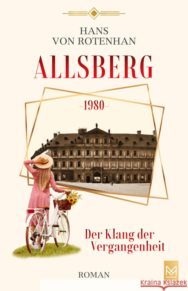 Allsberg 1980 - Der Klang der Vergangenheit Rotenhan, Hans von 9783986790011 Maximum Langwedel - książka