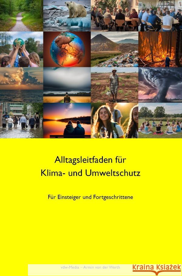 Alltagsleitfaden für Klima- und Umweltschutz von der Werth, Armin 9783819091810 epubli - książka