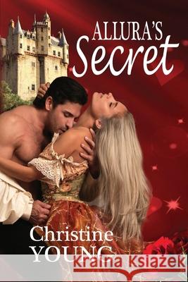 Allura's Secret Christine Young (Former Head of Family Support and Bereavement, Helen and Douglas House, UK) 9781981999293 Createspace Independent Publishing Platform - książka