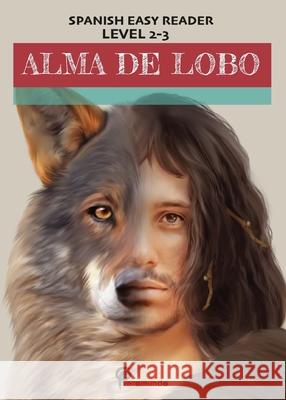 Alma de lobo Ver Moscoso 9781734239980 Veromundo - książka