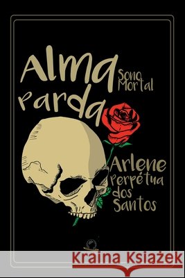 Alma Parda Santos Arlene 9786560150522 Clube de Autores - książka