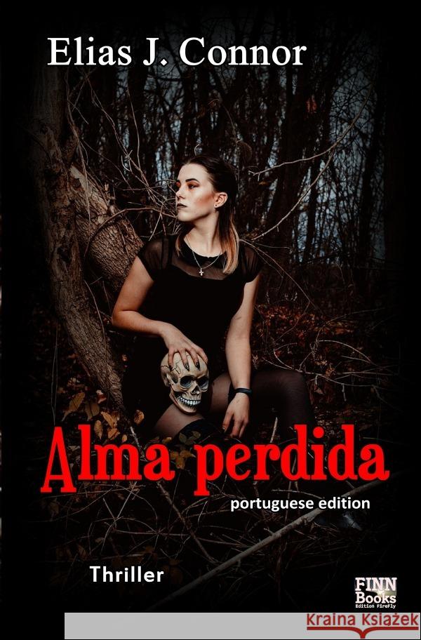 Alma perdida (portuguese edition) Connor, Elias J. 9783758465338 epubli - książka