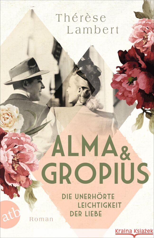 Alma und Gropius - Die unerhörte Leichtigkeit der Liebe Lambert, Thérèse 9783746638676 Aufbau TB - książka