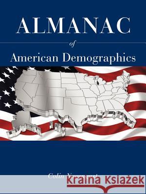 Almanac of American Demographics Colin Nagengast 9781438991061 Authorhouse - książka