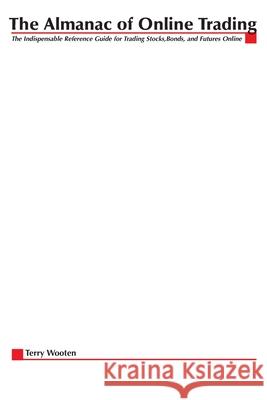 Almanac of Online Trading Wooten, Terry 9780071358590 McGraw-Hill Companies - książka