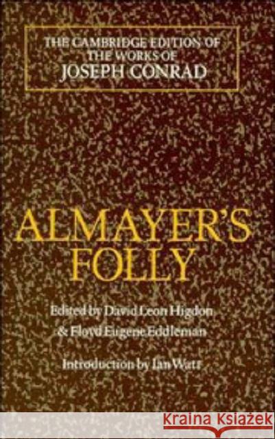 Almayer's Folly Conrad, Joseph 9780521432054 Cambridge University Press - książka