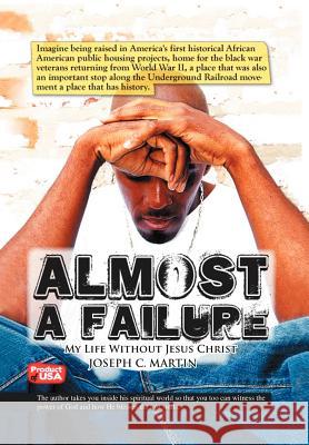 Almost a Failure Martin, Soul 9781468530438 Authorhouse - książka