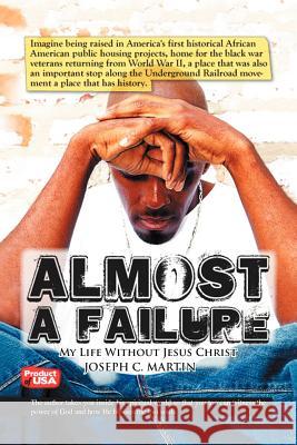 Almost a Failure Martin, Soul 9781468530445 Authorhouse - książka