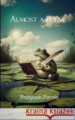 Almost a Poem Pratyush Panda 9789371566896 Bookleaf Publishing - książka