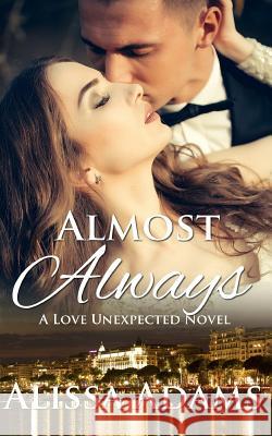 Almost Always Alissa Adams 9781535190329 Createspace Independent Publishing Platform - książka