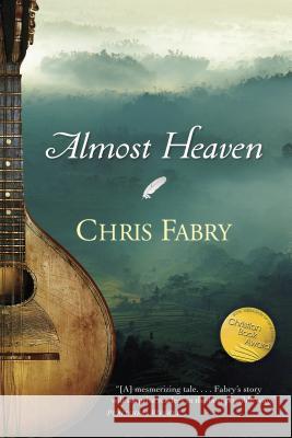 Almost Heaven Chris Fabry 9781414319575 Tyndale House Publishers - książka