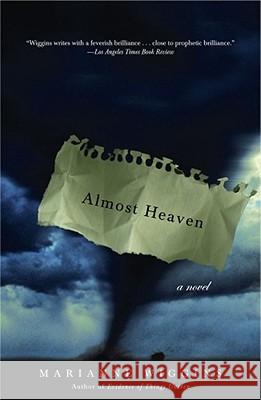 Almost Heaven: A Novel Marianne Wiggins 9780671038601 Simon & Schuster - książka