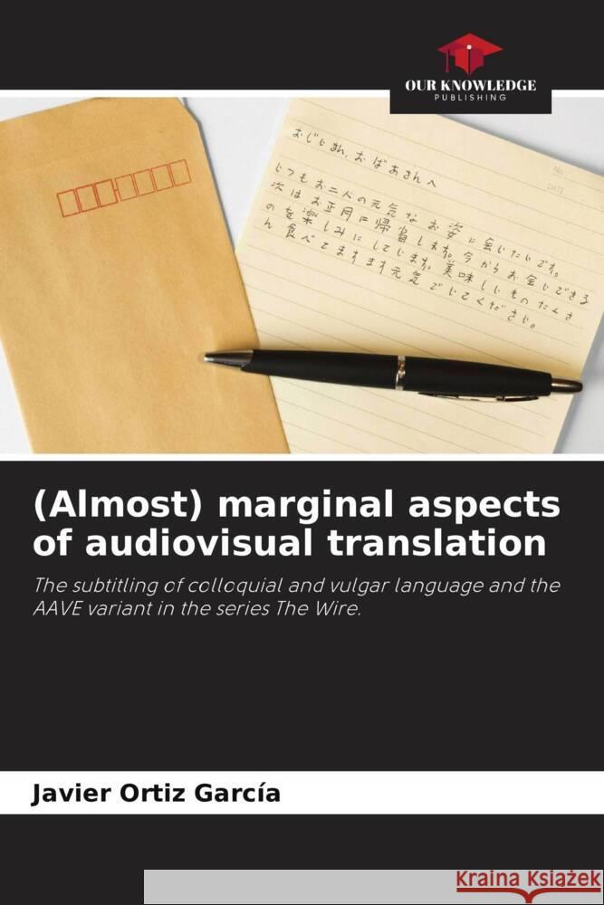 (Almost) marginal aspects of audiovisual translation Javier Orti 9786206847960 Our Knowledge Publishing - książka