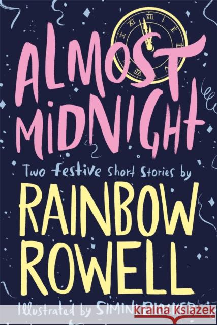 Almost Midnight: Two Festive Short Stories Rainbow Rowell Simini Blocker  9781529003772 Pan Macmillan - książka