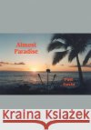 Almost Paradise Patt Gavin 9780595658695 iUniverse