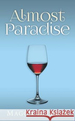 Almost Paradise Maggie Redding 9781500860950 Createspace - książka