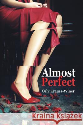 Almost Perfect Orly Krauss-Winer 9781500392062 Createspace - książka