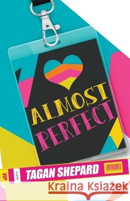 Almost Perfect Tagan Shepard 9781636793221 Bold Strokes Books - książka
