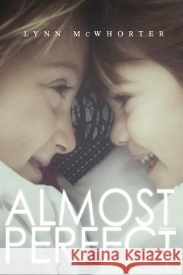 Almost Perfect Lynn McWhorter 9798503522198 Independently Published - książka