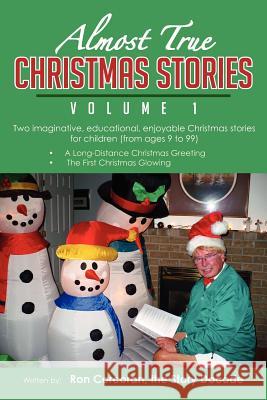 Almost True Christmas Stories, Volume 1 Ron Corcoran 9781479746897 Xlibris Corporation - książka