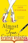 Almost True Confessions: Closet Sleuth Spills All Jane O'Connor 9780061240942 Avon Books