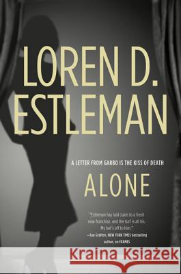 Alone Loren D. Estleman 9780765326911 Forge - książka
