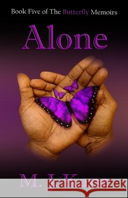 Alone M J Kane 9781709390548 Independently Published - książka