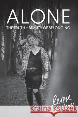 Alone: The Truth + Beauty of Belonging Leisse Wilcox 9781989716335 Ygtmedia Co. - książka