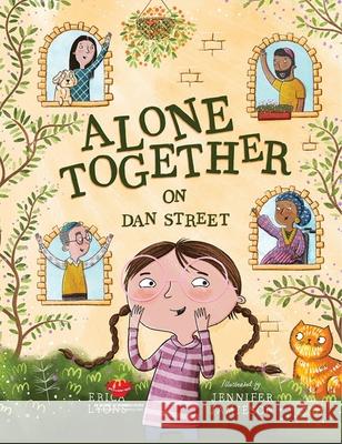 Alone Together on Dan Street Erica Lyons Sharon Davies 9781681155968 Apples & Honey Press - książka